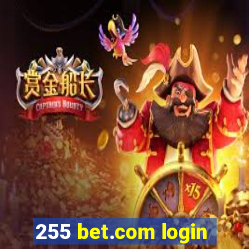 255 bet.com login